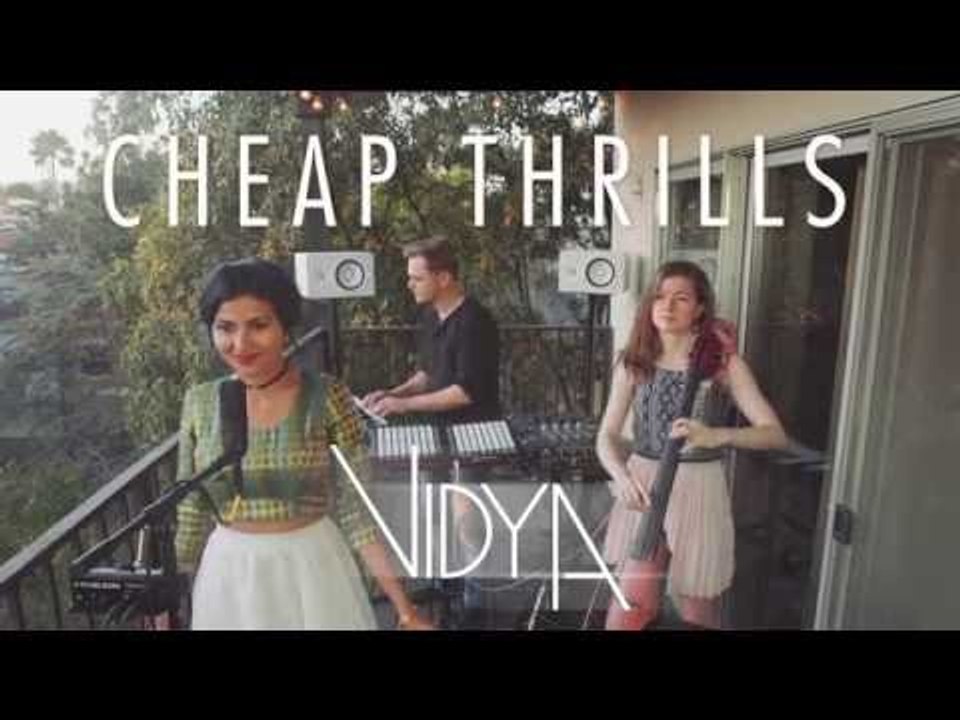 Sia - Cheap Thrills (Vidya Vox Cover) (ft. Shankar Tucker & Akshaya Tucker) # Zili music company !