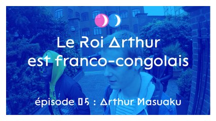 Deux nuits avec Arthur Masuaku