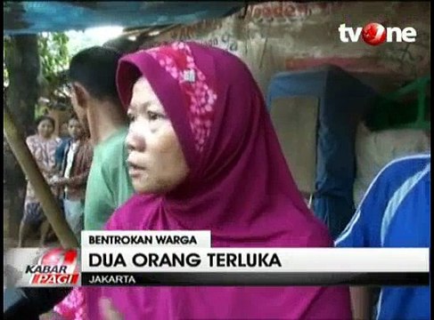 Bentrok Warga dengan Ormas, Dua Orang Terluka