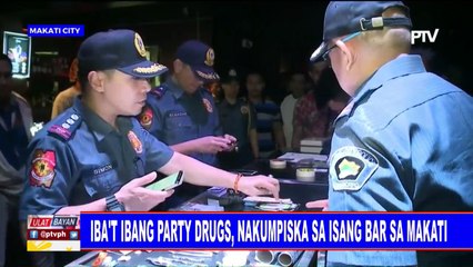 Iba’t ibang party drugs, nakumpiska sa isang bar sa Makati