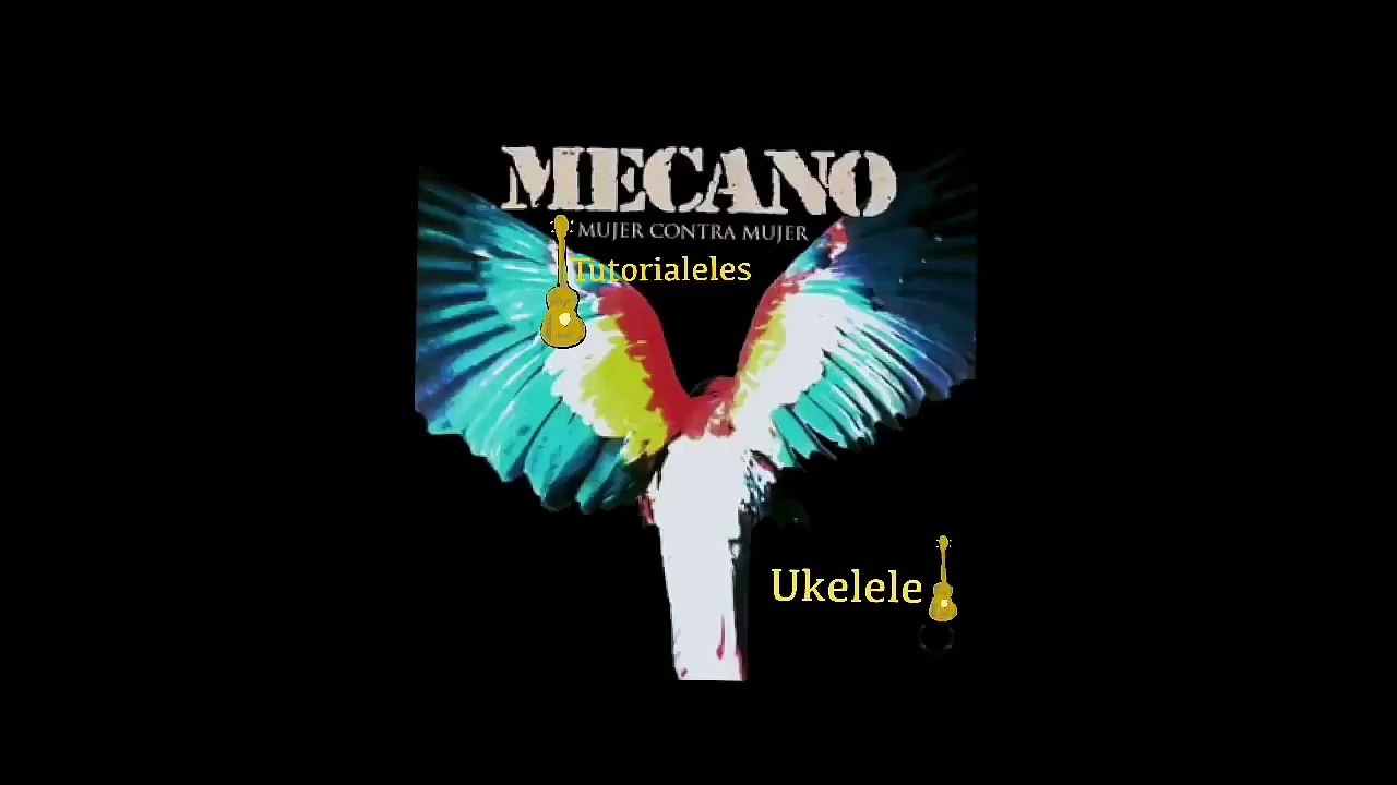 MUJER CONTRA MUJER - MECANO - UKELELE - PLAY ALONG