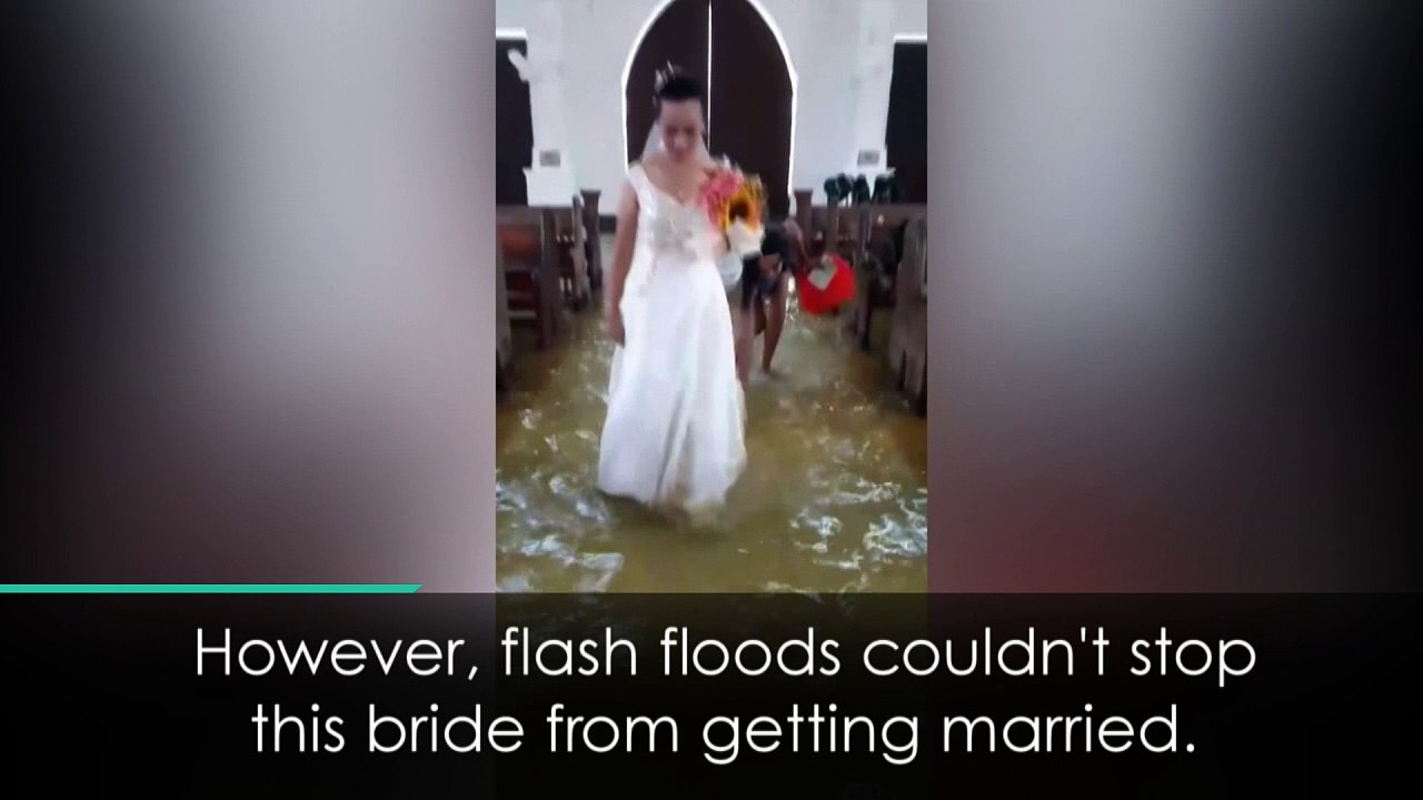 Flash floods can't stop this bride from getting married