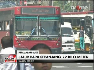 Jalur Baru Terusan Suez Sepanjang 72 Km Segera Diresmikan