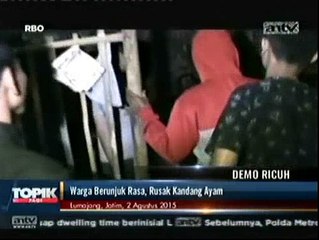 Cemari Lingkungan, Peternakan Ayam Dirusak Warga