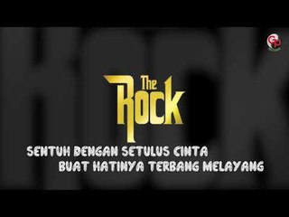 The Rock - Rahasia Perempuan (Official Lyric)