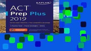 Any Format For Kindle  ACT Prep Plus 2019: 5 Practice Tests + Proven Strategies + Online (Kaplan