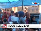 MUI Menjelaskan BPJS Kesehatan Tidak Syariah