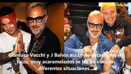 FOTOS EXPLOSIVAS DE GIANLUCA VACCHI Y J BALVIN  EN IBIZA