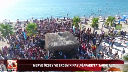 Merve Özbey ve Erdem Kınay Ağapark'ta Sahne Aldı