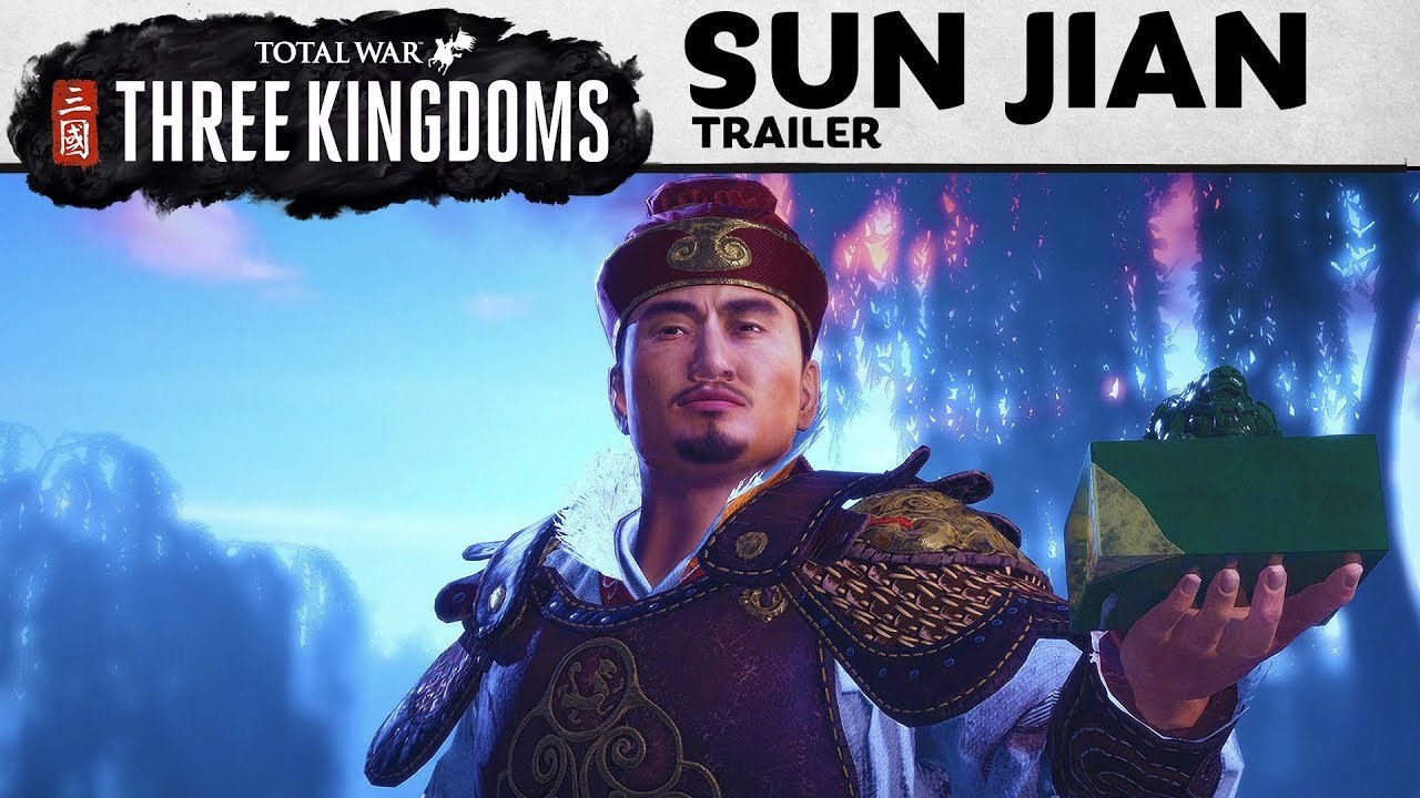Total War : Three Kingdoms - Sun Jian Trailer