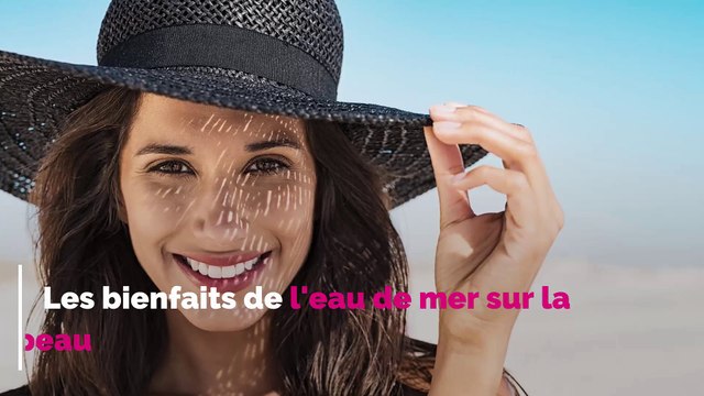 Les bienfaits de l'eau de mer sur la peau