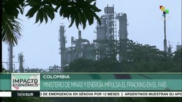 Colombia: gana terreno la discusión sobre el uso del fracking