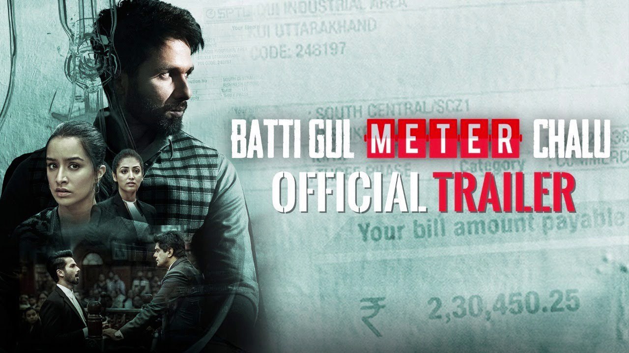 Batti Gul Meter Chalu | Full HD Trailer | Shahid Kapoor, Shraddha Kapoor, Divyendu Sharma,Yami Gautam