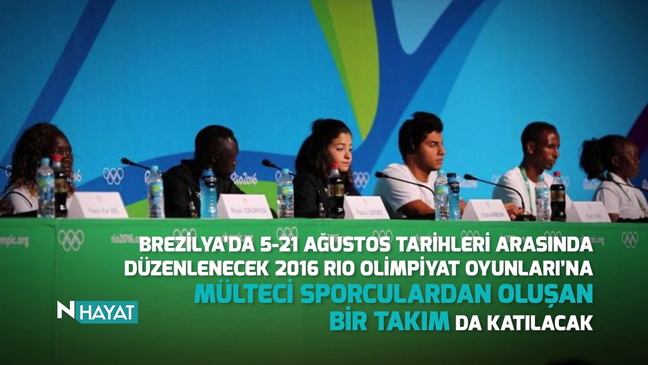 N Hayat... Mülteci Olimpiyat Takımı ilk kez olimpiyatlarda!