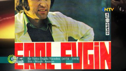 Söz ve Müzik... Erol Evgin