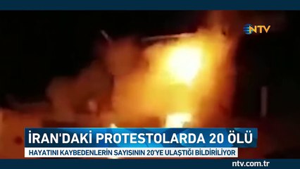 İran'da gerilim tırmanıyor... Hayatını kaybedenlerin sayısı 20'ye yükseldi