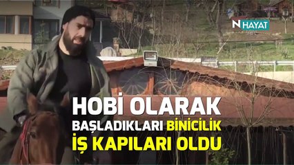 N Hayat... At tutkusu sayesinde oyuncu oldular