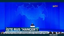 İşte Rus ''Hançer''i (Putin'in duyurduğu hipersonik füzenin görüntüleri)