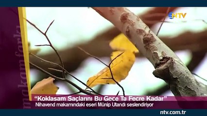 Makam Farkı 17 Şubat 2018