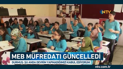 MEB müfredatı güncelledi. İşte o değişiklikler...