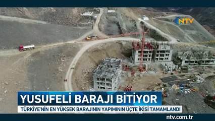 Dünyanın en yüksek 3. barajı olacak