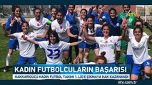 Hakkarigücü Kadın Futbol Takımı 1. Lig'de (Hakkari tarihinde bir ilk)