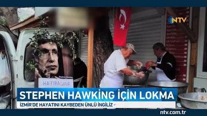 Stephen Hawking için lokma döküldü