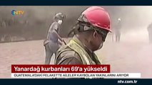 Yanardağ kurbanları 69'a yükseldi (Lavlar evleri, köyleri yuttu)