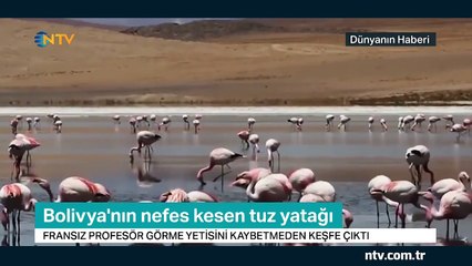 Bolivya'nın nefes kesen tuz yatağı... (Fransız profesör görme yetisini kaybetmeden keşfe çıktı)