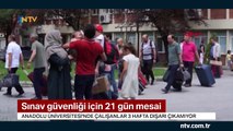 Sınav sorularının sızmaması için 3 hafta dışarı çıkamıyorlar