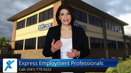 Express Employment Professionals - Medford, OR |Superb Five Star Review by Sarah L.