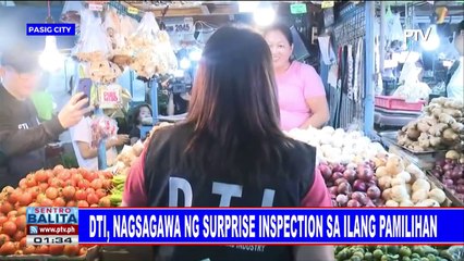 DTI, nagsasagawa ng surprise inspection sa ilang pamilihan