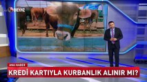 Kredi kartıyla kurbanlık alınır mı?