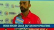 Asian games: NewsX speaks to Indian hockey coach & vice-captain Manpreet Singh