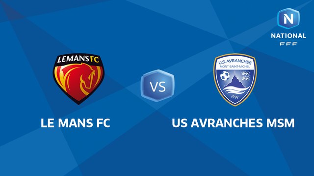 J02 : Le Mans FC - US Avranches MSM I National FFF 2018