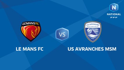 J02 : Le Mans FC - US Avranches MSM I National FFF 2018