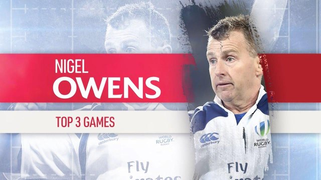 Nigel Owens ranks the best games of his career!