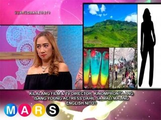 Mars: Kilalang film at TV director, pinuna ang mali-maling pag-English ng  young actress | Mashadow