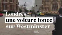 Londres : une voiture fonce sur Westminster