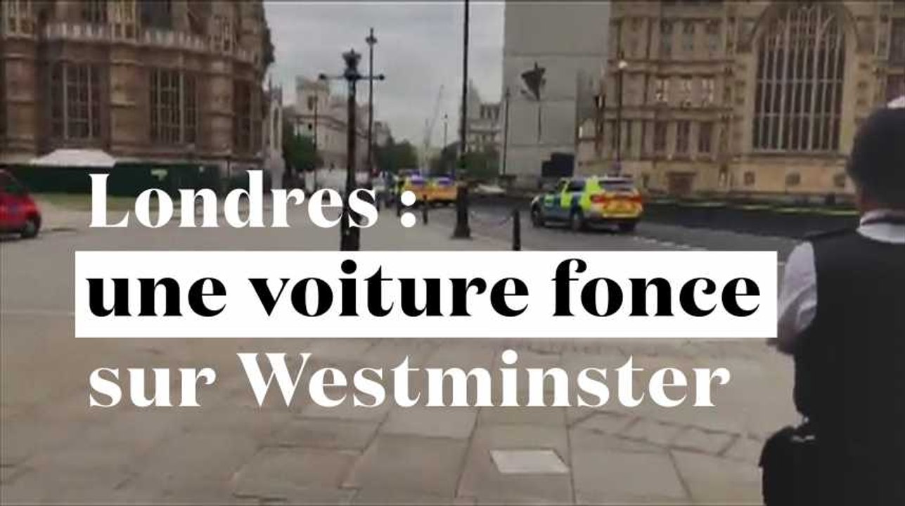 Londres : une voiture fonce sur Westminster