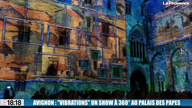 Avignon : Vibrations , un spectacle son et lumière à 360° au Palais des Papes