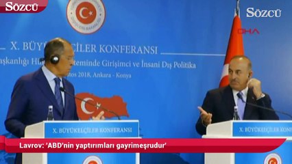 Lavrov: 'ABD'nin yaptırımları gayrimeşru'