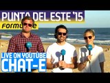 Chat-E Fan Show: LIVE from the beach in Punta del Este!