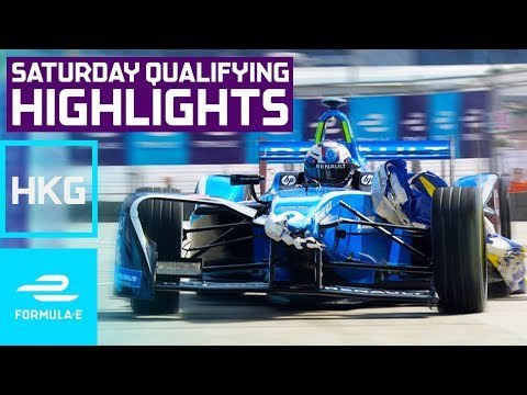 2017 HKT Hong Kong E-Prix Saturday Qualifying Highlights - Formula E