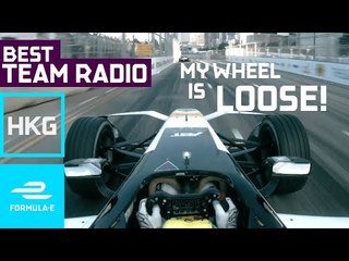 "My Wheel Is Loose!" | Best Team Radio Hong Kong Round 1 |  Formula E