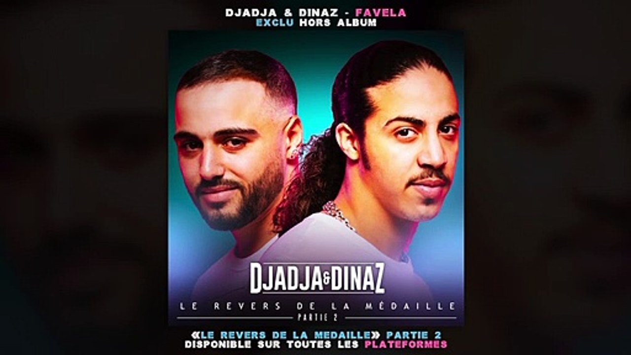 Djadja & Dinaz - Favela