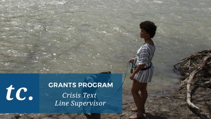 Crisis Text Line Supervisor