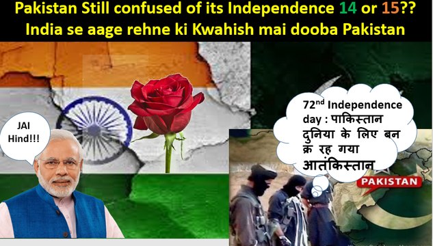Indian Media on 72nd Pakistan Independence Day Pakistan Confused of its Independence is it 14 or 15 Pakistan or Syria