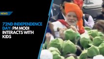 72nd Independence Day: PM Modi breaks protocol, interacts with kids