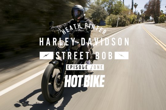 Heath Pinter’s Custom 2018 Harley-Davidson Street Bob — Part 1